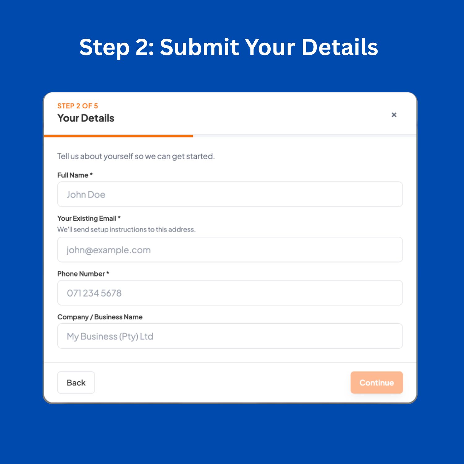 Step 2 Submit Your Details